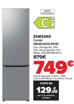 Oferta de Samsung - Combi RB38C603CS9/EF por 749€ en Carrefour