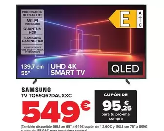 Oferta de Samsung - TV TQ55Q67DAUXXC por 549€ en Carrefour