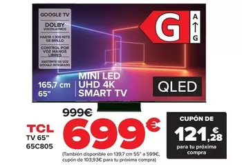 Oferta de Tcl - TV 65" 65C805 por 699€ en Carrefour