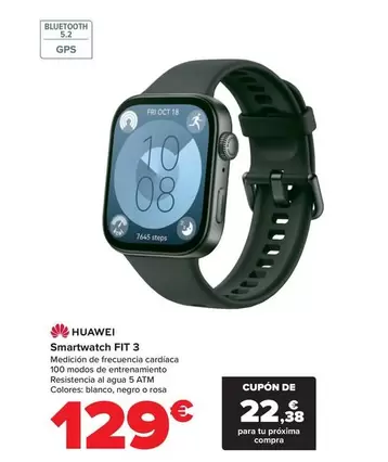 Oferta de Huawei - Smartwatch Fit 3 por 129€ en Carrefour