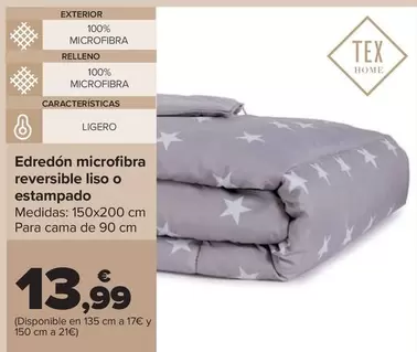 Oferta de Tex Home - Edredon Microfibra  Reversible Liso O Estampado por 13,99€ en Carrefour