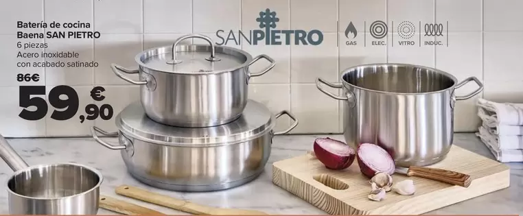 Oferta de San Pietro - Batería De Cocina Baena  por 59,9€ en Carrefour