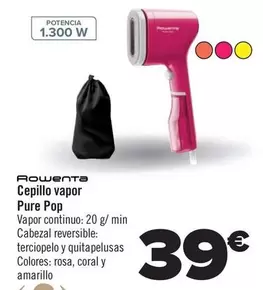 Oferta de Rowenta - Cepillo Vapor Pure Pop por 39€ en Carrefour