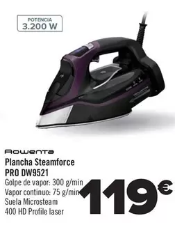 Oferta de Rowenta - Plancha Steamforce Pro DW9521 por 119€ en Carrefour