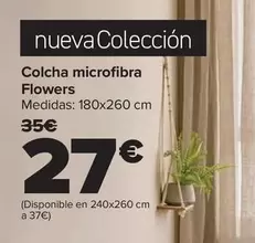 Oferta de Colcha Microfibra Flowers por 27€ en Carrefour