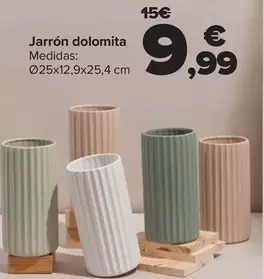 Oferta de Jarrón Dolomita por 9,99€ en Carrefour