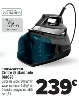 Oferta de Rowenta - Centro De Planchado DG8628 por 239€ en Carrefour