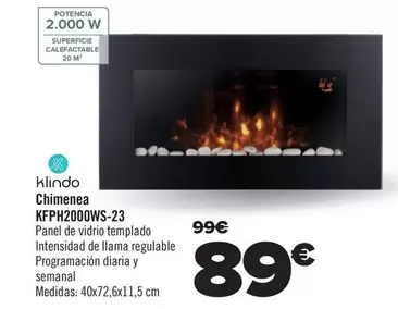 Oferta de Klindo - Chimenea KFPH2000WS-23 por 89€ en Carrefour