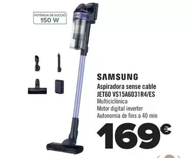 Oferta de Samsung - Aspirador Sin Cable JET60 VS15A6031R4/ES por 169€ en Carrefour