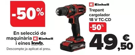 Oferta de Einhell - Taladro Atornillador 18 V TC-CD por 49,5€ en Carrefour