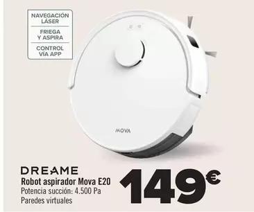 Oferta de Dreame - Robot Aspirador Mova E20 por 149€ en Carrefour