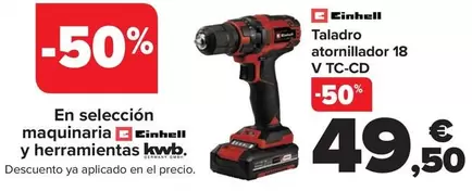 Oferta de Einhell - Taladro Atornillador 18 V TC-CD por 49,5€ en Carrefour