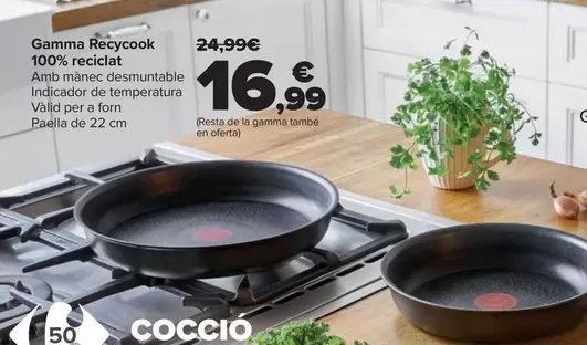 Oferta de Tefal - Gama Reycook 100% Reciclado por 16,99€ en Carrefour