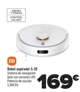 Oferta de Xiaomi - Robot Aspirador S-20 por 169€ en Carrefour