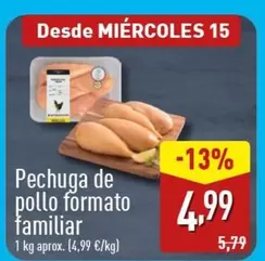 Oferta de Pechuga De Pollo Formato Familiar por 4,99€ en ALDI