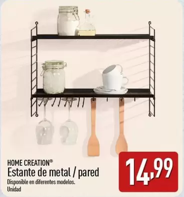 Oferta de Home Creation - Estante De Metal/ Pared por 14,99€ en ALDI