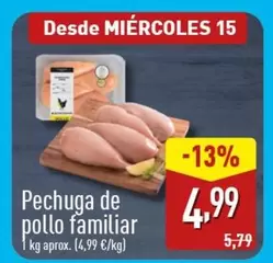 Oferta de Pechuga De Pollo Familiar por 4,99€ en ALDI