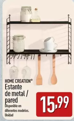 Oferta de Home Creation - Estante De Metal/ Pared por 15,99€ en ALDI