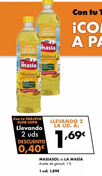 Oferta de La Masía - Masiasol Aceite De Girasol por 1,89€ en Supermercados Lupa