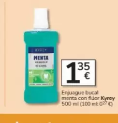 Oferta de Kyrey - Enjuague Bucal Menta Con Fluor por 1,35€ en Consum