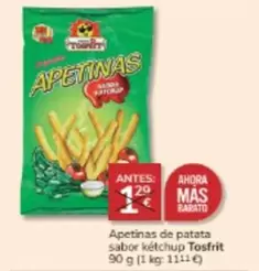 Oferta de Tosfrit - Apetinas De Patata Sabor Ketchup por 1€ en Consum