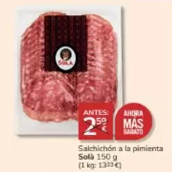 Oferta de Sola - Salchichon A La Pimienta por 2€ en Consum