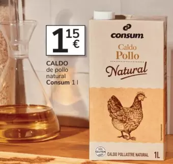 Oferta de Consum - Caldo De Pollo Natural por 1,15€ en Consum