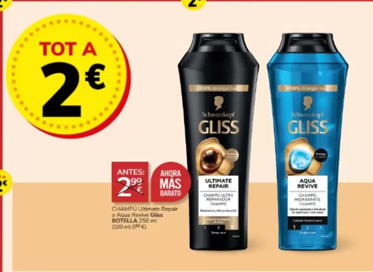 Oferta de Schwarzkopf - Champú Ultimate Repair O Aqua Revive Gliss Botella por 2€ en Consum