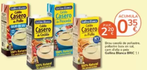 Oferta de Gallina Blanca - Brou Casola De Pollastre, Pollastre Baix En Sal Carn D'Olla O Peix por 2,2€ en Consum