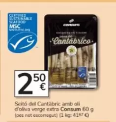 Oferta de Consum - Seito Del Cantabric Amb Oli D'Oliva Verge Extra por 2,5€ en Consum