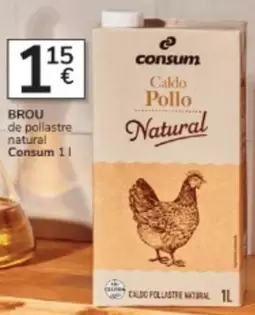 Oferta de Consum - Brou De Pollastre Natural por 1,15€ en Consum