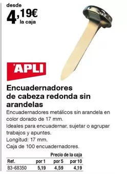 Oferta de Apli - Encuadernador De Cabeza Redonda Sin Arandelas por 4,19€ en Staples Kalamazoo