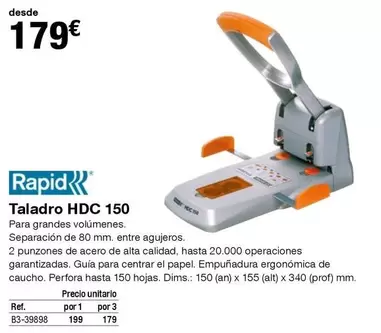 Oferta de Rapid - Taladro Hdc 150 por 179€ en Staples Kalamazoo