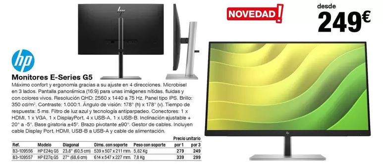 Oferta de HP - Monitores E-series G5 por 249€ en Staples Kalamazoo
