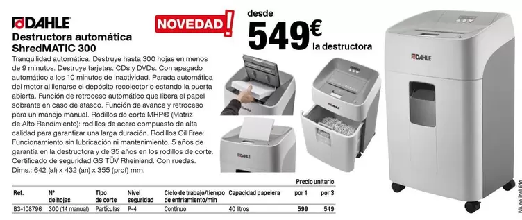 Oferta de Destructora Automática Shredmatic 300 por 549€ en Staples Kalamazoo