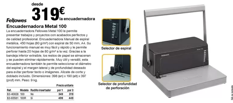 Oferta de Fellowes - Encuadermadora Metal 100 por 319€ en Staples Kalamazoo