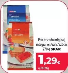 Oferta de Spar - Pan Tostado Original/ Integral O S/Sal S/Azúcar por 1,29€ en Spar La Palma