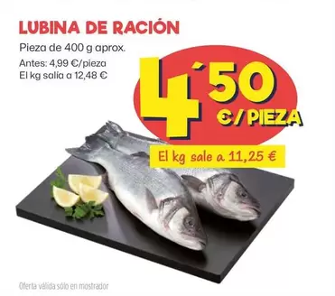 Oferta de Lubina De Racion por 4,5€ en Ahorramas