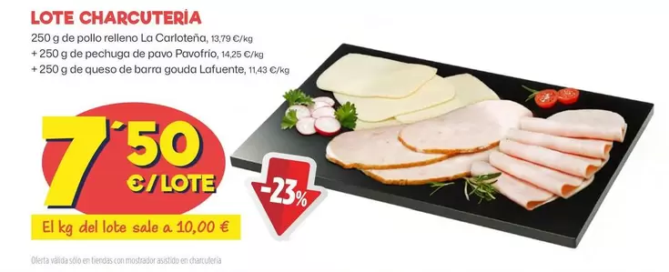 Oferta de Lote Charcuteria por 7,5€ en Ahorramas