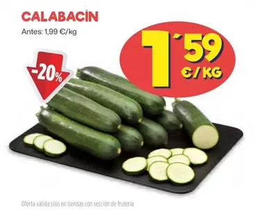 Oferta de Calabacin por 1,59€ en Ahorramas