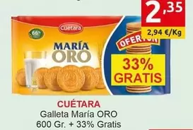 Oferta de Cuétara - Galleta Maria Oro por 2,35€ en Supermercados Extremadura