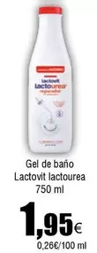 Oferta de Lactovit - Gel De Baño  Lactourea por 1,95€ en Froiz