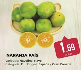 Oferta de Origen - Naranja País por 1,59€ en SPAR Gran Canaria