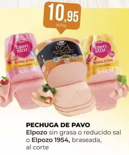 Oferta de El Pozo - Pechuga De Pavo por 10,95€ en SPAR Gran Canaria