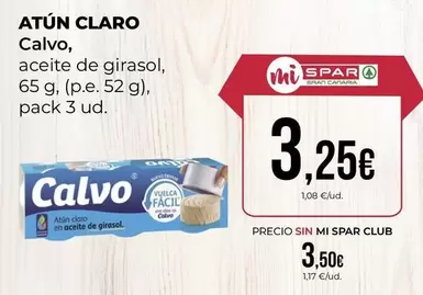 Oferta de Calvo - Atún Claro por 3,5€ en SPAR Gran Canaria