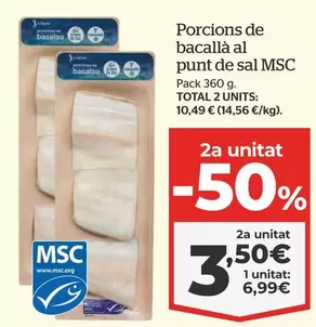 Oferta de Total - Porcions De Bacalla Al Punt De Sal Msc por 6,99€ en La Sirena