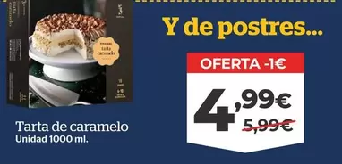 Oferta de Caramelo - Tarta De por 4,99€ en La Sirena