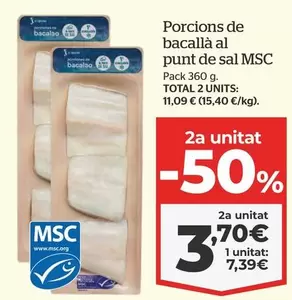 Oferta de Total - Porcions De Bacalla Al Punt De Sal Msc por 7,39€ en La Sirena