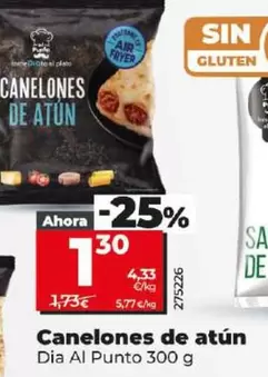 Oferta de Dia Al Punto - Canelones De Atun por 1,3€ en Dia