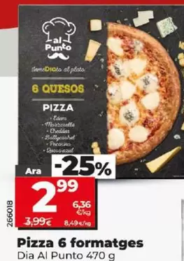 Oferta de Dia Al Punto - Pizza 6 Quesos por 2,99€ en Dia